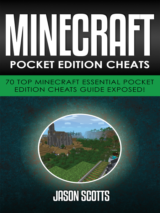 Title details for Minecraft Pocket Edition Cheats by Jason Scotts - Available